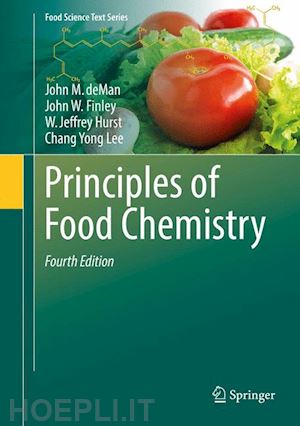 deman john m.; finley john w.; hurst w. jeffrey; lee chang yong - principles of food chemistry