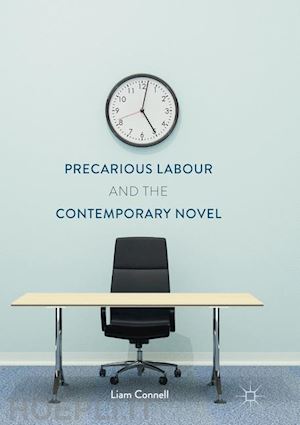 connell liam - precarious labour and the contemporary novel