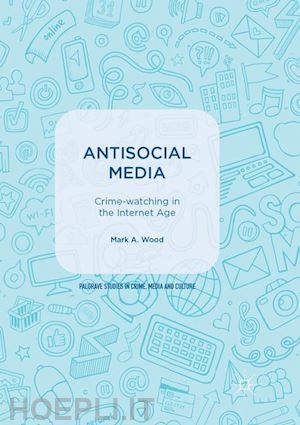 wood mark a. - antisocial media