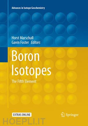 marschall horst (curatore); foster gavin (curatore) - boron isotopes