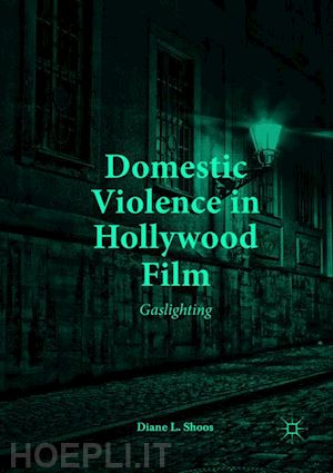 shoos diane l. - domestic violence in hollywood film