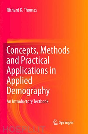 thomas richard k. - concepts, methods and practical applications in applied demography