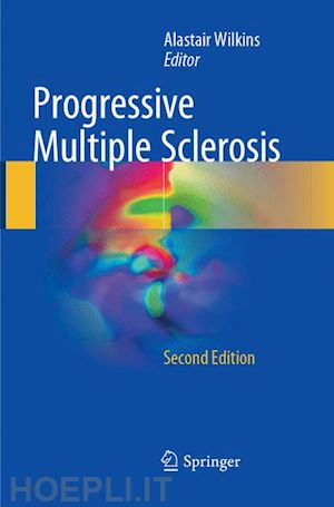 wilkins alastair (curatore) - progressive multiple sclerosis