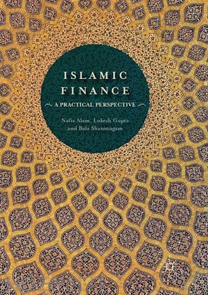 alam nafis; gupta lokesh; shanmugam bala - islamic finance