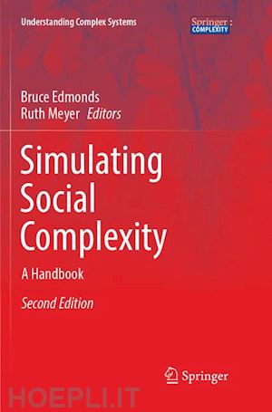 edmonds bruce (curatore); meyer ruth (curatore) - simulating social complexity