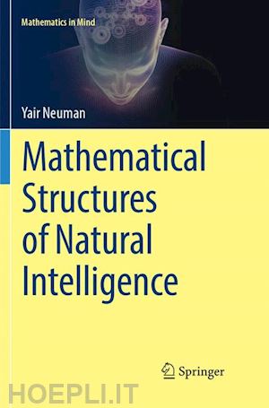 neuman yair - mathematical structures of natural intelligence
