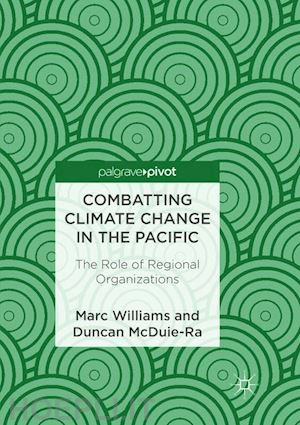 williams marc; mcduie-ra duncan - combatting climate change in the pacific