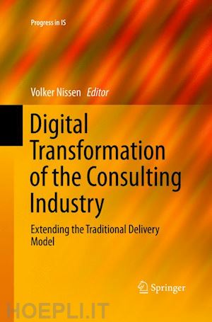 nissen volker (curatore) - digital transformation of the consulting industry