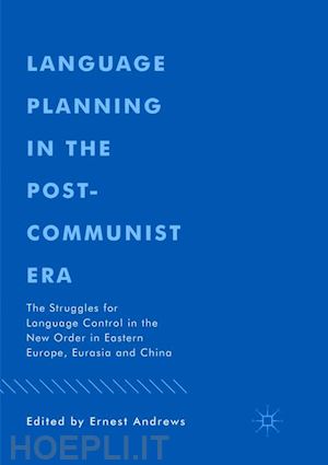 andrews ernest (curatore) - language planning in the post-communist era