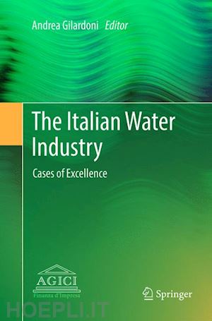 gilardoni andrea (curatore) - the italian water industry