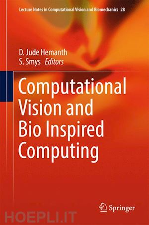 hemanth d. jude (curatore); smys s. (curatore) - computational vision and bio inspired computing