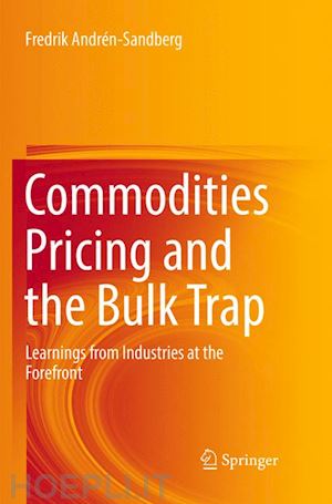 andrén-sandberg fredrik - commodities pricing and the bulk trap