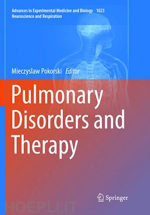 pokorski mieczyslaw (curatore) - pulmonary disorders and therapy