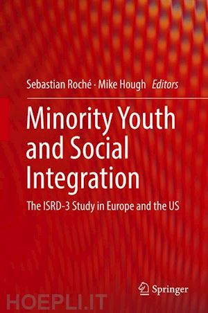 roché sebastian (curatore); hough mike (curatore) - minority youth and social integration