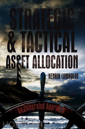 lumholdt henrik - strategic and tactical asset allocation
