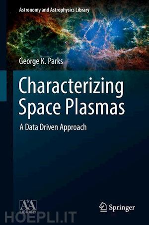 parks george k. - characterizing space plasmas