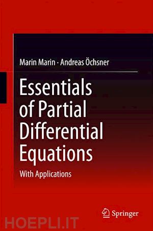 marin marin; Öchsner andreas - essentials of partial differential equations