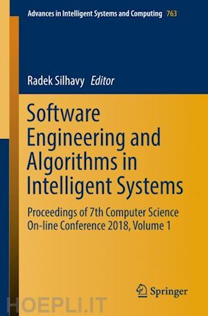 silhavy radek (curatore) - software engineering and algorithms in intelligent systems