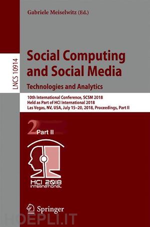 meiselwitz gabriele (curatore) - social computing and social media. technologies and analytics