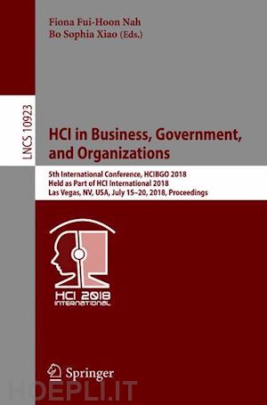 nah fiona fui-hoon (curatore); xiao bo sophia (curatore) - hci in business, government, and organizations