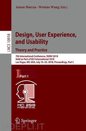 marcus aaron (curatore); wang wentao (curatore) - design, user experience, and usability: theory and practice