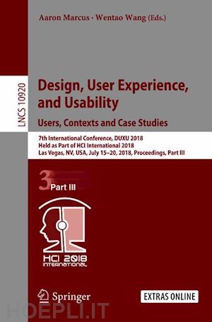 marcus aaron (curatore); wang wentao (curatore) - design, user experience, and usability: users, contexts and case studies