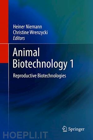 niemann heiner (curatore); wrenzycki christine (curatore) - animal biotechnology 1