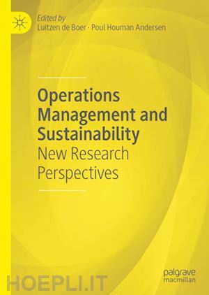 de boer luitzen (curatore); houman andersen poul (curatore) - operations management and sustainability