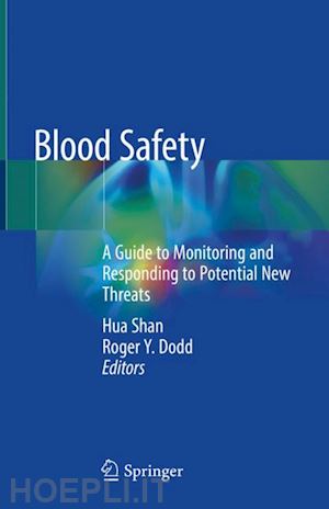 shan hua (curatore); dodd roger y. (curatore) - blood safety