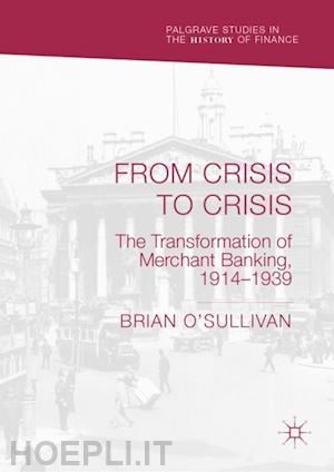 o'sullivan brian - from crisis to crisis