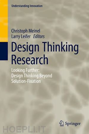 meinel christoph (curatore); leifer larry (curatore) - design thinking research