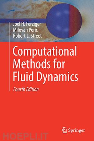 ferziger joel h.; peric milovan; street robert l. - computational methods for fluid dynamics