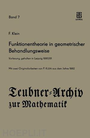 klein felix; könig fritz (curatore) - funktionentheorie in geometrischer behandlungsweise