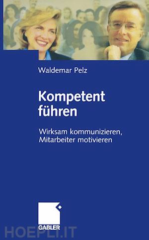 pelz waldemar - kompetent führen