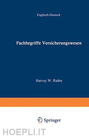 rubin w. - fachbegriffe versicherungswesen / dictionary of insurance terms