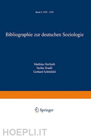 herfurth matthias; hradil stefan - bibliographie zur deutschen soziologie