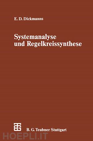 dickmanns ernst d. - systemanalyse und regelkreissynthese