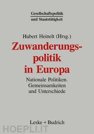 heinelt hubert (curatore) - zuwanderungspolitik in europa