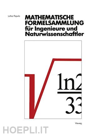 papula lothar - mathematische formelsammlung für ingenieure und naturwissenschaftler