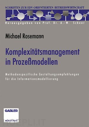 rosemann michael - komplexitätsmanagement in prozeßmodellen