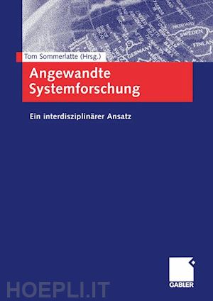 sommerlatte tom (curatore) - angewandte systemforschung