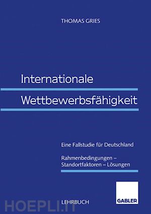 gries thomas - internationale wettbewerbsfähigkeit