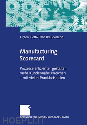 kletti jürgen; brauckmann otto - manufacturing scorecard