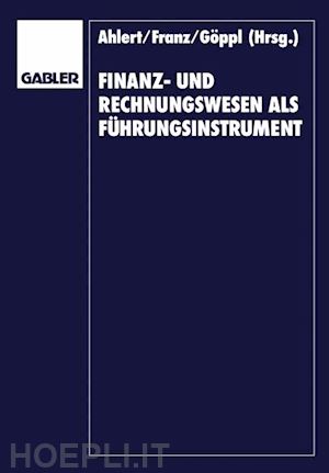 ahlert dieter; vormbaum herbert - finanz- und rechnungswesen als führungsinstrument