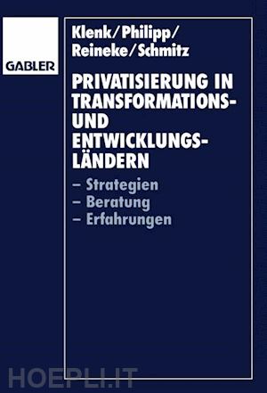 klenk jürgen (curatore) - privatisierung in transformations- und entwicklungsländern
