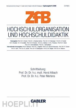 albach horst (curatore); mertens peter (curatore) - hochschulorganisation und hochschuldidaktik