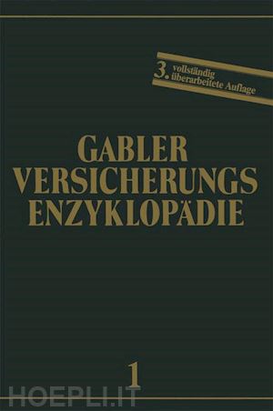 mahr werner; eisen roland; lukarsch gerhard; müller-lutz h. l.; wilke hans-joachim; haller matthias - allgemeine versicherungslehre