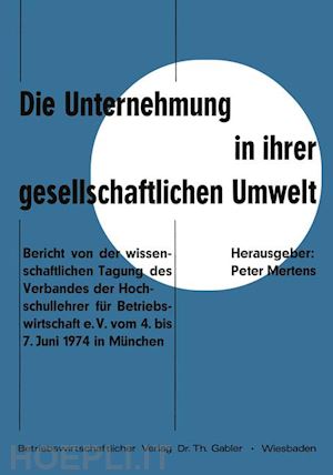 mertens peter - die unternehmung in ihrer gesellschaftlichen umwelt