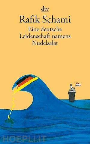 schami rafik - deutsche leidenschaft namens nudelsalat (eine)