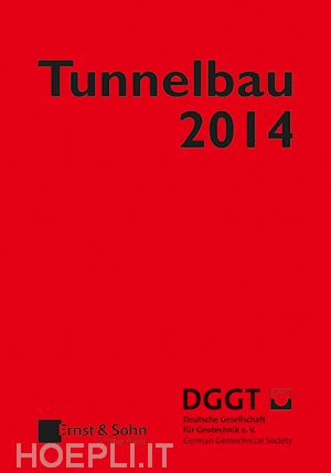 deutsche gesell - taschenbuch für den tunnelbau 2014